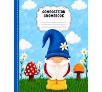 Composition Gnomebook: Little Gnome Notes - Dream • Doodle • Write