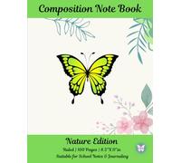 Composition Note Book: Nature Edition, Ruled | 100 Pages | 8.5"X 11"in, Suitable for School Notes & Journaling