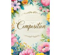 COMPOSITION NOTE BOOK: Wide Orchid Flower Ruled Note book