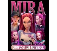 Composition Notebook: 100+ College Wide Ruled Pages Size 7.5x9.25 Mira's K-Pops De-mons Hunter's for Kids Teens and Adults