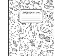 Composition Notebook: 110 Page 6x9 Science Journal for Notes, Experiments, and Ideas | Perfect for Students, Teachers & Science Lovers