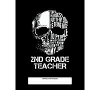 Composition Notebook: 2nd Grade Teacher 2nd Grade Teacher The Hardest Part Gift Item Tee Notebook For Girls & Kids To Write Goals, Ideas & Thoughts, Writing, Notes, Doodling
