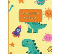 Composition Notebook: A Place to write down all your dreams