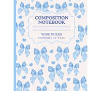 Composition Notebook: Aesthetic Blue Bows, 110 Wide Ruled Pages , 7.5" x 9.25" | Includes Class Schedule & Multiplication Table