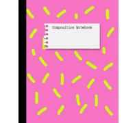 Composition Notebook: Aesthetic Pink and Yellow Design - College Ruled Journal for School, Office, or Personal Notes - 110 Pages, 7.5" x 9.25
