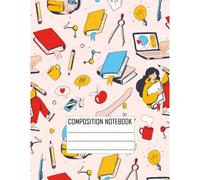 Composition Notebook:: Back To School ,Five Star Customizable Interactive Composition Book, College Ruled