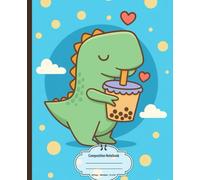 Composition Notebook: Bubble Tea Dino, Wide Ruled, 7.5 x 9.25 inches, 100 Pages For Teens, Students, Animal Lovers, and Study Notes ( Notebook )
