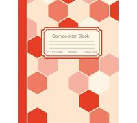 Composition Notebook College Ruled, 110 Pages, 7.5 x 9.25 inch, Red Pink Hexagon Pattern, Paperback for Students, Home, Office: Modern Hexagon Notebook for Note-Taking, School, Journaling