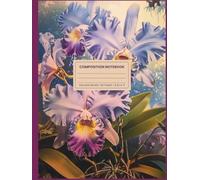 Composition Notebook College Ruled 8.25 X 11: Orchid Flower Vintage Botanical Illustration. Hardcover. Cute Aesthetic Journal For Girls, Students, School, Office