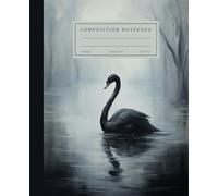 Composition Notebook College Ruled: Black Swan Vintage Illustration, Dark Academia Aesthetic Vintage Journal For Students, School, College, Office, Work, 7.5x9.25 inches, 120 pages