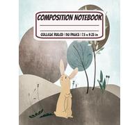 Composition Notebook College Ruled: Boho Aesthetic Floral Journal | Minimalist Bohemian Style Notebook For School, College, Office, Work | Soft Neutral Tones