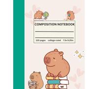 Composition Notebook College Ruled: Capybara’s Learning Adventure | Cute Study Notebook For Back To School, Office, Work, Journal