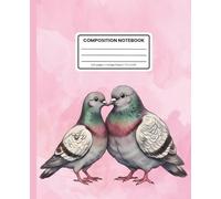 Composition Notebook College Ruled: City Bird Pigeon Pattern on Bubblegum Pink: Cute Urban Wildlife Aesthetic Journal for School, Writing & Everyday Notes