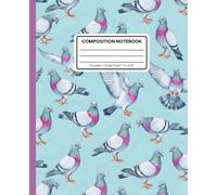 Composition Notebook College Ruled: City Bird Pigeon Pattern on Sky Blue: Cute Urban Wildlife Aesthetic Journal for School, Writing & Everyday Notes