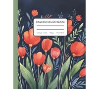 Composition Notebook, College Ruled - Dark Meadow Cover With Poppies: Perfect for Students, Teachers, and Creative Thinkers - Ideal for Back to School |Biology, Math, Chemistry and Everyday Notes