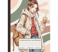 Composition Notebook College-Ruled for Notes 7.5 x 9.25 in | Aesthetic Cute Girl Iced Coffee Cover: Perfect for School, Journaling or Creative Writing ... Gift for Students, Teachers and Writers