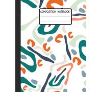 Composition Notebook: college ruled paper 8.5"x 11" inches with 120 pages for school, university, work, and daily life.