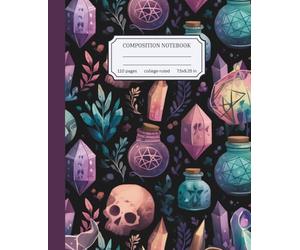Composition Notebook College Ruled: Spooky Cute Bottles and Skulls Aesthetic Cover Design for Witchy Writers and Creatives