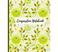 Composition Notebook College Ruled: Vintage Green Botanical Illustration | Fresh Floral Journal for Work, Study, and Mindful Writing