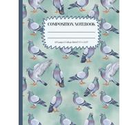 Composition Notebook College Ruled: Watercolor Pigeon Pattern Cover: Aesthetic Bird Journal for School, Work & Daily Notes