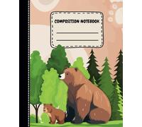 Composition Notebook: Cover with Bears Against a Dense Forest Background | Ruled Paper For School | For Elementary and Middle School Kids