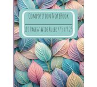 Composition Notebook: Cute spring Leaves ( Wide-Ruled 7.5” x 9.25”, 110 Pages)