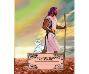 Composition Notebook: Determined and resolute cover image of Jesus and lamb from Psalm 23:6 "Goodness and love will follow me all the days of my life,"