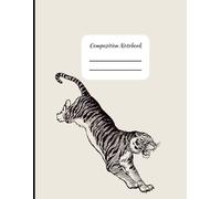 Composition Notebook for K-12 Schools with Tiger Mascot for students and teachers class notes: 8.5x11 College Ruled Notebook | 121 Pages | teacher ... elementary, middle school, and high school