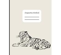 Composition Notebook for K-12 Schools with Tiger Mascot for students and teachers class notes: 8.5x11 College Ruled Notebook | 121 Pages | teacher ... elementary, middle school, and high school