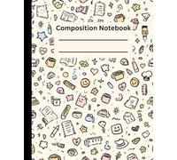 Composition Notebook for Student College Ruled School Notes ,working people weekly planner notebook | Gift material: A doodle Notebook for Notes, ... | Fun Study & To-Do Notebook for Busy Minds