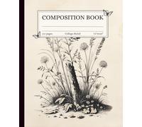 Composition Notebook for Students | College Ruled | Gift for Student | School Notes | Journal | Vintage Butterfly Illustration | Soft Cover Botanical ... Illustration Book College for Students