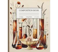 Composition Notebook for Students | College Ruled | School Notes | Journal | Vintage Flower Flasks | Gift for Student: Vintage Illustration Aesthetic | College Ruled | Notebook for Students