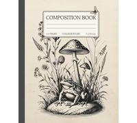 Composition Notebook for Students | College Ruled | Vintage Frog Illustration | 7.5 x 9.25 inches | 110 Pages | School notes | Journal | Gift for ... College Ruled Notebook for all Students