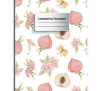 Composition Notebook: Fruit Pattern Blank Lined Workbook For Teens And All Ages