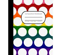 Composition Notebook: Graph Paper, 7.5 x in x 9.25 in, 120 Pages, Dark Rainbow Simple Design