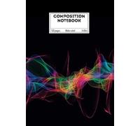 Composition Notebook: - Music Sound Waves Black Colorful - Songwriting Wide Ruled Lined Paper Journal: 7x10 In 120 Pages For Boys Girls Teens College Students Writing And Journaling Workbook