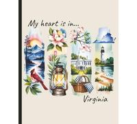 Composition notebook: My Heart is in Virginia, Brushstroke Art Aesthetic | College ruled, 7.5 x 9.25, 110 Pages | For kids, teens, and adults