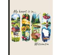 Composition notebook: My Heart is in Wisconsin, Brushstroke Art Aesthetic | College ruled, 7.5 x 9.25, 110 Pages | For kids, teens, and adults