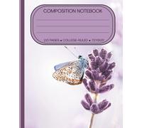 Composition Notebook | Notebook for Students | College Ruled | A Butterfly's Pause on Dewlit Petals Illustration | Gift for Students