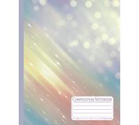 Composition Notebook: Pastel Light Streaks Glow: College Ruled Lined Notebook, 7.5 x 9.25 in, 110 Pages for School, Work, and Writing