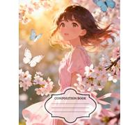 Composition Notebook SakuraGirl in Pink: College ruled - 120 sheets - 7,5"x9,25"