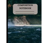 COMPOSITION NOTEBOOK: STYLISH ECO-FRIENDLY NATURAL GREEN JOURNAL FOR STUDENTS AND WRITERS