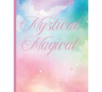 Composition Notebook: Teen Girl MYSTICAL MAGICAL Sparkle Glitter Blue Pink/Gift Idea American Heart Tour/ College Ruled, 7.5 x 9.25, 100 pages