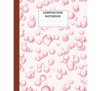 Composition Notebook - Transparent Soap Bubbles Cover: College-Ruled, 110 Pages | Ideal for School, Journaling or Notes