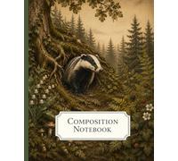 Composition Notebook: Vintage Botanical Badger Illustration | Woodland Aesthetic | College Ruled | 7.5 × 9.25 in