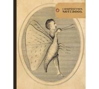 Composition Notebook: Vintage Italian Chimera Art | Dark Academia Stationery for Journaling, School Work, Creative Writing | Unique Gift for Teachers, Students, Writers, Lovers of Creature Fantasy