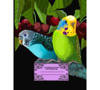 Composition Notebook: Vivid Parakeets and Cherries cover. White Wide Ruled Paper, 120 Pages, Matte Book Cover, 7.5" x 9.25" for School, Work or Journaling.