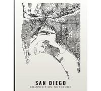 Composition Notebook Wide Ruled 100 Pages: San Diego City Map Poster For Professional Work