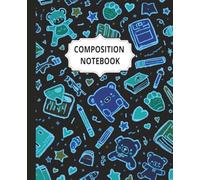 Composition Notebook: Wide Ruled, 120 Pages, 7.5 x 9.25 in | Fun Sketch Style Cover for Girls and Teens | Writing Journal or School Notebook