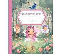 Composition Notebook Wide Ruled: Adorable Fairy Princess Girl's Notebook for School